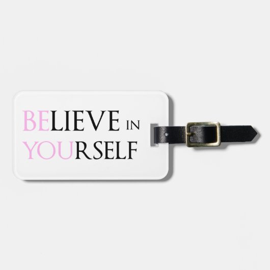 Glauben Sie an selbst - sind Sie Motivationszitat Gepäckanhänger (Vorderseite horizontal)