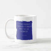 glauben Sie an selfmug Blaukopie Kaffeetasse (Links)