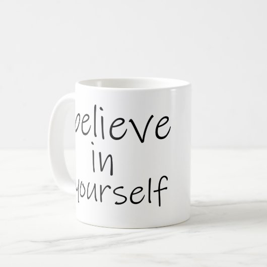 Glauben Sie an sich Kaffeetasse (Vorderseite Links)