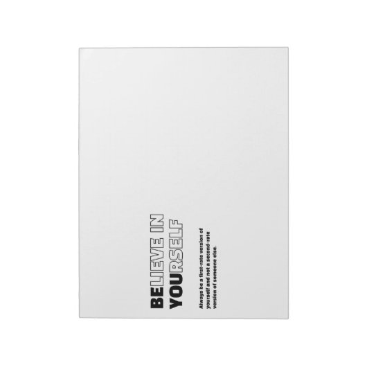 Glauben Sie an sich motivierend Notepad Notizblock (Rotiert)