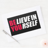 Glauben Sie an sich Rechteckiger Aufkleber (Umschlag)