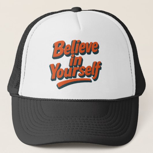 Glauben Sie an sich selbst - 3D kühne Typografie Truckerkappe (Vorderseite)