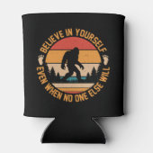 Glauben Sie an sich selbst Bigfoot Black Dosenkühler (Rückseite)