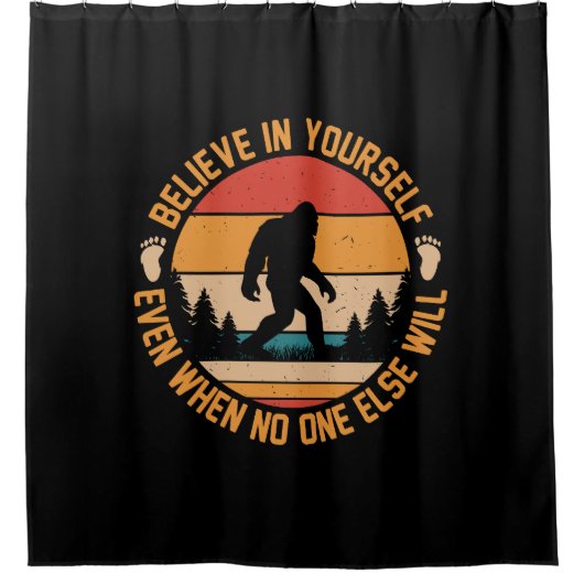Glauben Sie an sich selbst Bigfoot Black Duschvorhang (Vorderseite)
