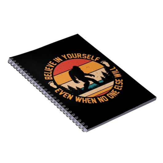 Glauben Sie an sich selbst Bigfoot Black Notizblock (Rechte Seite)