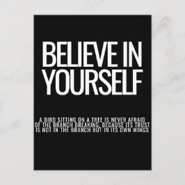 Glauben Sie an sich selbst - inspirierende Zitatpo Postkarte