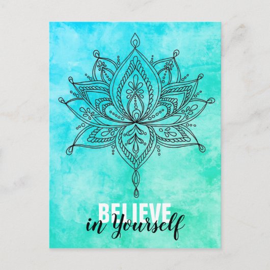 Glauben Sie an sich selbst Lotus Mandala Türkis Postkarte (Vorderseite)