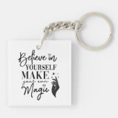 Glauben Sie an sich selbst Machen Sie Ihre eigene Schlüsselanhänger (Rückseite)