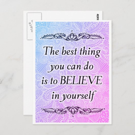 Glauben Sie an sich selbst - Motivierend Zitat Postkarte (Vorne/Hinten)