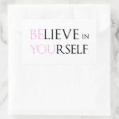 Glauben Sie an sich selbst - seien Sie Motivation  Rechteckiger Aufkleber (Tasche)