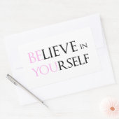 Glauben Sie an sich selbst - seien Sie Motivation  Rechteckiger Aufkleber (Umschlag)