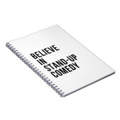 Glauben Sie an Stand-up-Comedy Notizblock (Rechte Seite)