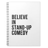 Glauben Sie an Stand-up-Comedy Notizblock (Vorderseite)