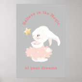 Glauben Sie an Träume Whimsical Bunny Kinderzimmer Poster (Vorne)