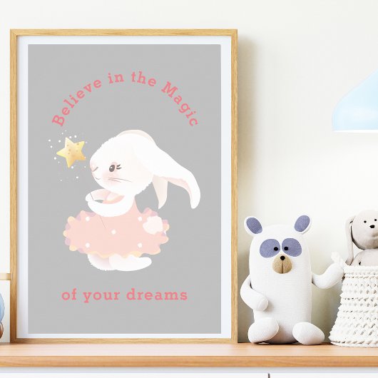 Glauben Sie an Träume Whimsical Bunny Kinderzimmer Poster