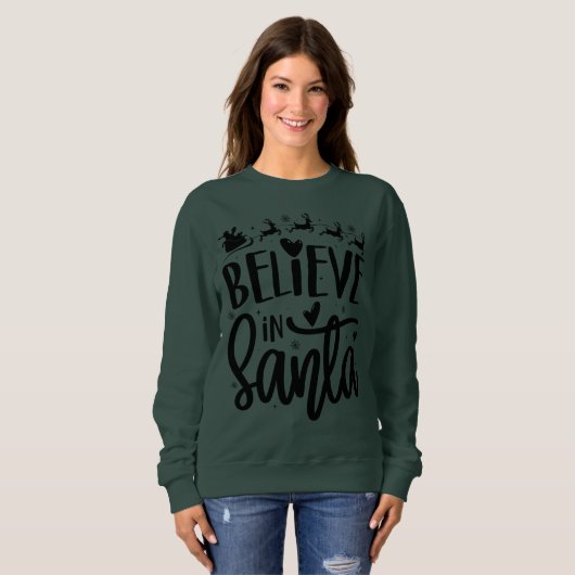Glauben Sie an Weihnachten Sweatshirts (Vorne ganz)