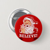 Glauben Sie an Weihnachtsmann Button (Vorne & Hinten)