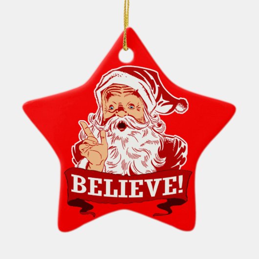 Glauben Sie an Weihnachtsmann Keramikornament (Vorne)