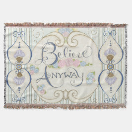 Glauben Sie auf jeden Fall werfen Blanket Decke