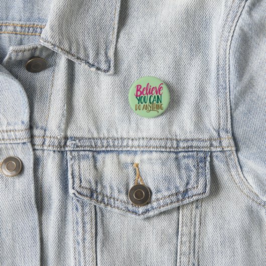 "Glauben Sie, dass Sie alles können" Zitat-Rundbut Button (Beispiel)