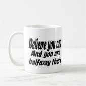 Glauben Sie, dass Sie Motivierend Zitat schreiben  Kaffeetasse (Links)