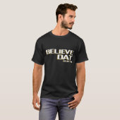 Glauben Sie DAT T-Shirt (Vorne ganz)