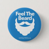 "Glauben Sie dem Bart" 2,25" Knopf Button (Vorderseite)