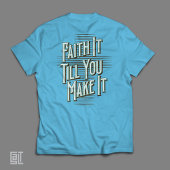 Glauben Sie es, bis Sie es NOTW Christlich Inspira T-Shirt