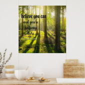 Glauben Sie es. Inspirationsbotschaft, bearbeitbar Poster (Küche)