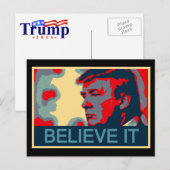 Glauben Sie es - Präsident Donald Trump Postkarte (Vorne/Hinten)