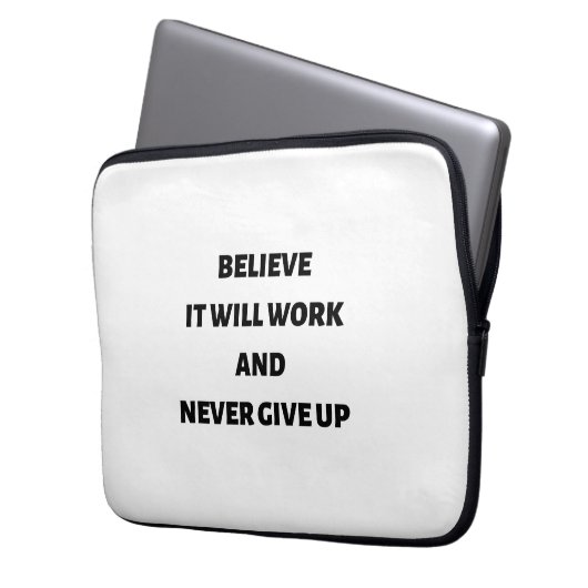 Glauben Sie, es wird funktionieren und nie aufgebe Laptopschutzhülle (Vorderseite Links)