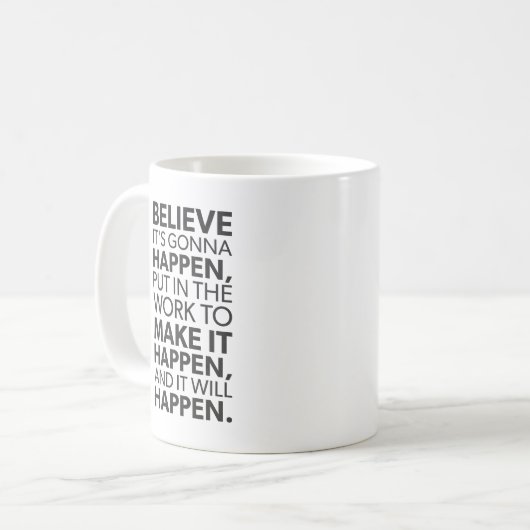 Glauben Sie, es wird geschehen - Fitness, Hektik,  Kaffeetasse (Vorderseite Links)