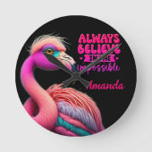 Glauben Sie immer an das unmögliche Flamingo bunt Runde Wanduhr (Vorderseite)