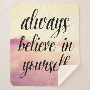 Glauben Sie immer an selbst Sherpadecke