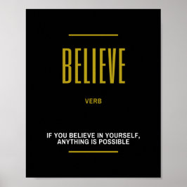 Glauben Sie inspirierendes Zitat Poster