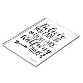 GLAUBEN SIE KÖNNEN & SIE SIND HALBEN WEG DORT Cust Notizblock (Linke Seite)