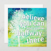 Glauben Sie können und Sie sind auf halbem Weg dor (Vorne/Hinten)