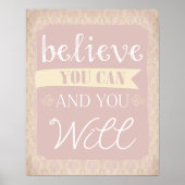 Glauben Sie können, und Sie werden Poster (Vorne)