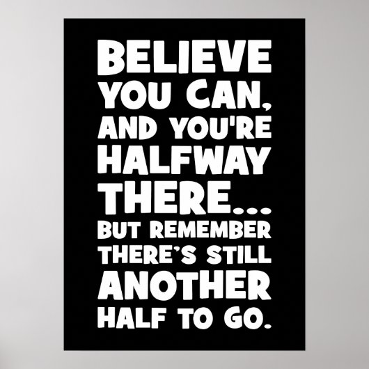 Glauben Sie können - Witziger Erfolg Motivierend Poster (Vorne)