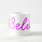 Glauben Sie magentaroter Skript-Tasse Kaffeetasse (Vorderseite Links)