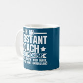 Glauben Sie mir, ich bin Assistenztrainer-Teamspie Kaffeetasse (Vorderseite Links)