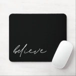 Glauben Sie moderne Handschrift Minimalistisch Bla Mousepad<br><div class="desc">Glauben Sie moderne Handschrift Minimalistisch Schwarz. Inspiration für Ihren Schreibtisch mit diesem minimalistischen Stil mit dem Glauben an eine informelle Handschrift auf dem Boden. Text und Hintergrundfarbe können auf Wunsch über die Option Weitere einstellen in verschiedene Farben geändert werden.</div>