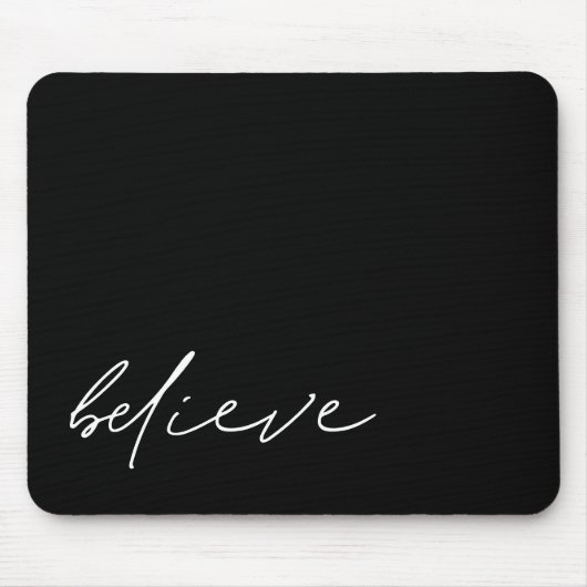 Glauben Sie moderne Handschrift Minimalistisch Bla Mousepad (Vorne)