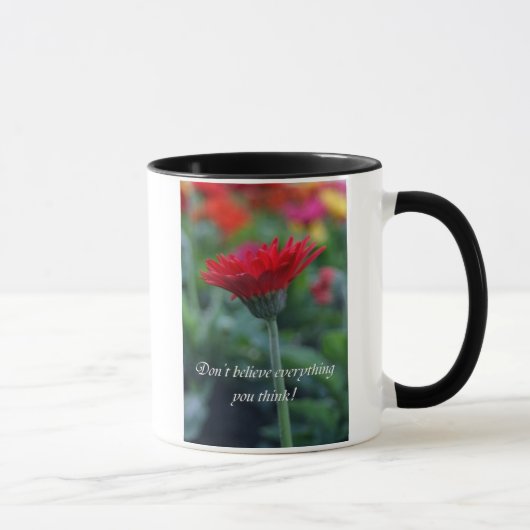 Glauben Sie nicht, dass alles Sie lustige Tasse (Rechts)