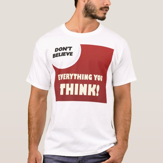 Glauben Sie nicht T-Shirt (Vorderseite)