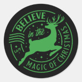 GLAUBEN SIE SICH AN DEN ZAUBER ... RUNDER AUFKLEBER (Vorderseite)