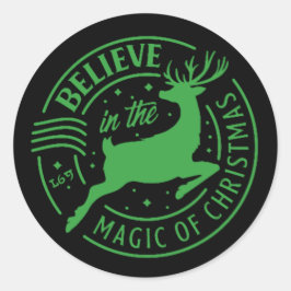 GLAUBEN SIE SICH AN DEN ZAUBER ... RUNDER AUFKLEBER