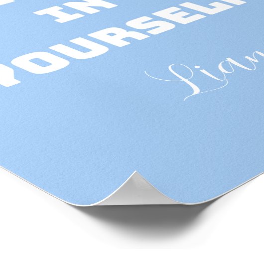 Glauben Sie sich selbst, fördern Sie die Kunst der Poster (Ecke)