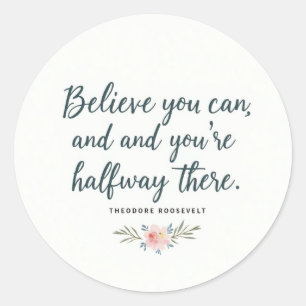 "Glauben Sie, Sie können" Motivierend Angebotsaufk Runder Aufkleber