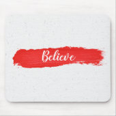 GLAUBEN Sie Text auf roter Farbe Maus Pad Mousepad (Vorne)